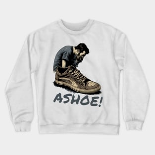 Ashoe Sneezing Shoe Crewneck Sweatshirt